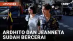 Ardhito Pramono Sebut Sudah Berpisah dengan Jeanneta Sanfadelia