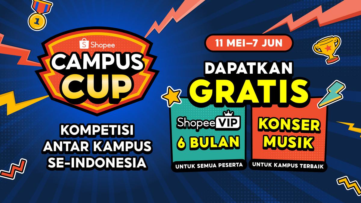 Ada Shopee Campus Cup, Ini Waktunya Bikin Kampusmu Menang dan Dapat Konser Musik Gratis!