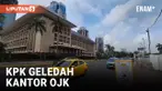 KPK Geledah Kantor OJK Terkait Dugaan Penyalahgunaan Dana CSR
