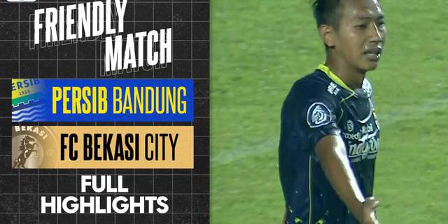 VIDEO: Highlights Laga Persahabatan, Persib Bandung Lumat FC Bekasi City 3-0