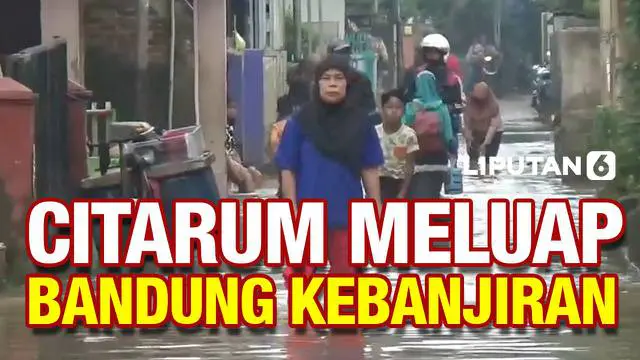 VIDEO: Citarum Meluap, 200 Rumah di Bandung Terendam Banjir