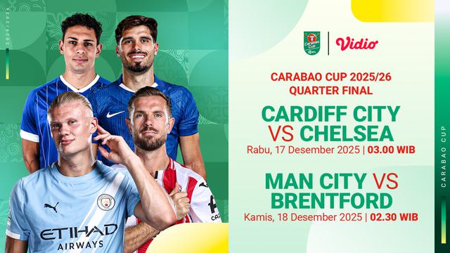 Saksikan Carabao Cup 2025/26 perempat final hanya di Vidio. (dok. vidio.com)