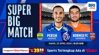 Siaran Langsung BRI Liga 1: Persib Bandung Vs Borneo FC di Vidio. (Sumber: dok. vidio.com)