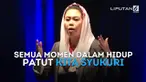 Untuk membentuk "the best person of your life"