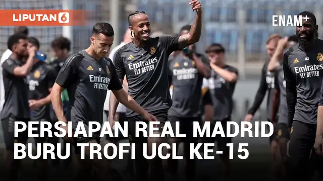 Real Madrid Tatap Final Liga Champions ke-18 Sepanjang Sejarah