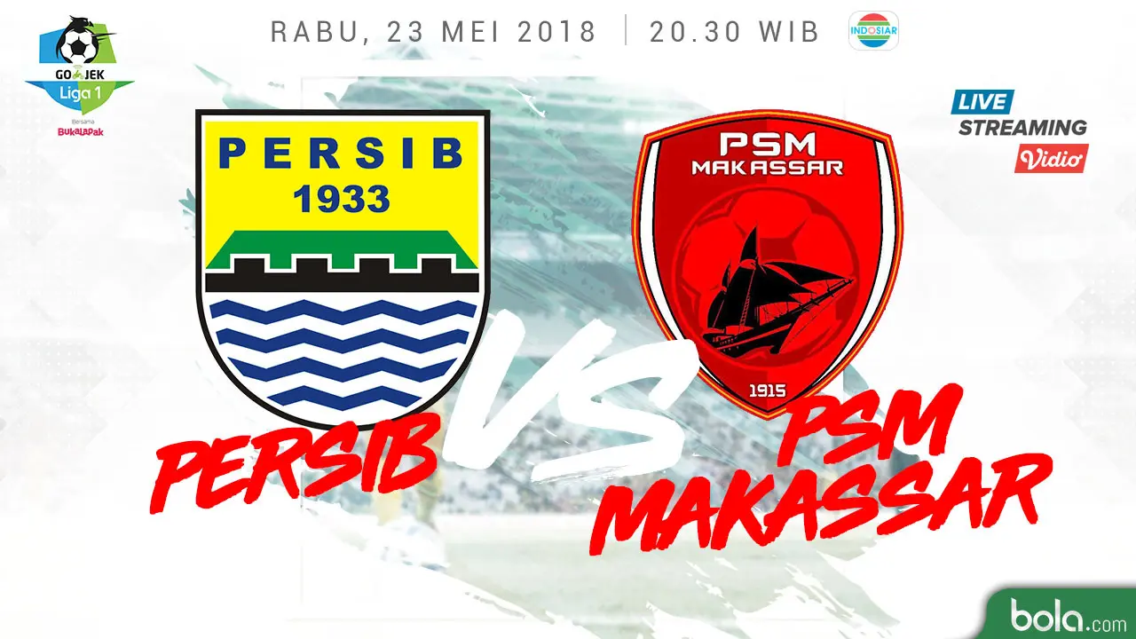 Persib Bandung Vs PSM Makassar