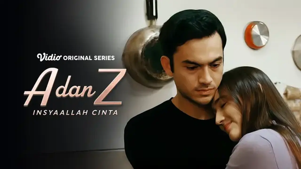 A dan Z: InsyaAllah Cinta Episode 7