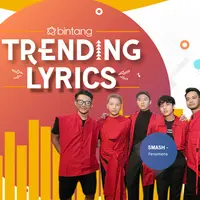 Bintang Trending Lyrics (Desain: Nurman Abdul Hakim/Bintang.com)
