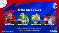 BRI Liga 1 : Big Macth Bali United vs Tira Persikabo, Persib Bandung vs PSM Makassar