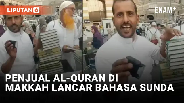 Penjual Al-Quran di Makkah Fasih Berbahasa Sunda