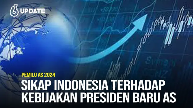 Bagaimana Indonesia Harus Menyikapi Kebijakan Presiden Baru AS