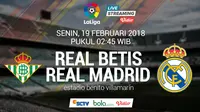 La Liga_Real Betis vs Real Madrid (Bola.com/Adreanus Titus)