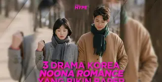 Apa saja drama Noona Romance yang bikin baper? Yuk, kita cek video di atas!