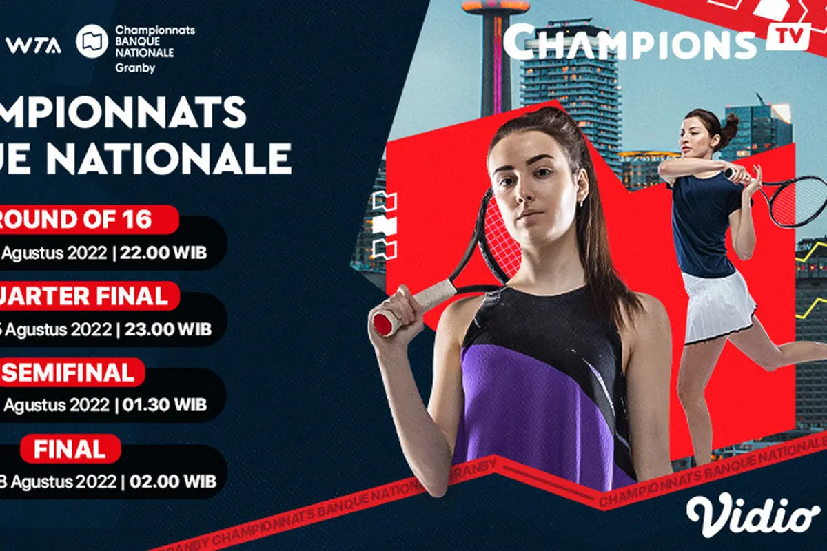 Nonton Keseruan WTA 250 Granby National Bank Championships 2022 Live Vidio 24-28 Agustus
