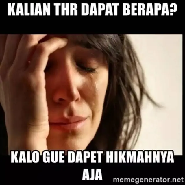 10 Meme Sedih Enggak Dapat THR Ini Langsung Bikin Sesak