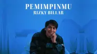 Rizky Billar merilis single "Pemimpinmu". (Dok. Trinity Production)