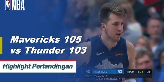 Cuplikan Pertandingan NBA : Mavericks 105 vs Thunder 103