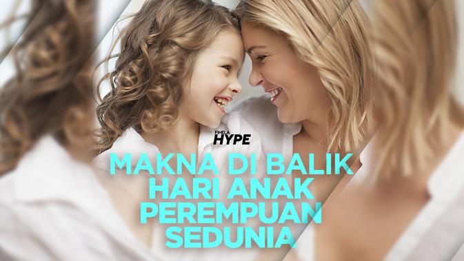 Makna di Balik Hari Anak Perempuan Sedunia - News ...