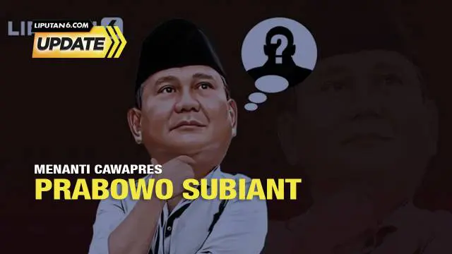 Meski dua pasangan calon presiden telah mendaftarkan diri ke Komisi Pemilihan Umum (KPU), Prabowo Subianto justru masih belum menetapkan pilihan calon wakil presidennya.