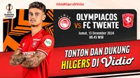 Link Siaran Langsung Liga Europa: Nonton Mees Hilgers, Olympiacos vs Twente di Vidio