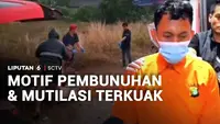 Motif Pembunuhan dan Mutilasi di Depok Terungkap