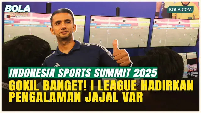 I League Hadirkan Pengalaman Mencoba VAR bersama Thoriq Alkatiri di Indonesia Sports Summit 2025!