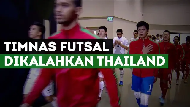 Berita video tentang kekalahan Timnas Indonesia vs Thailand di perempat final Piala Asia Futsal U-20 2017.