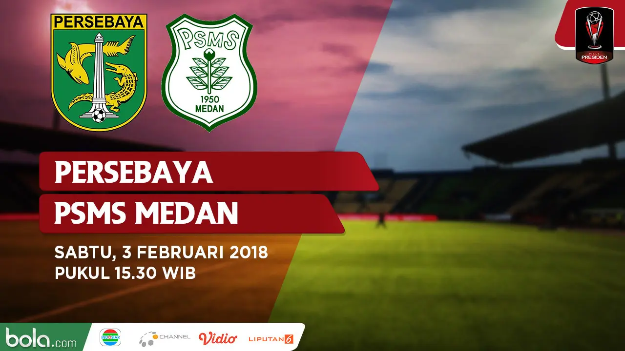 Persebaya Vs PSMS Medan