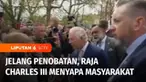 Jelang upacara penobatan Raja Charles III yang akan dilakukan di Gereja Westminster Abbey. Ribuan warga Inggris dan turis mancanegara mendirikan tenda dan berkemah di depan komplek Istana Buckingham.