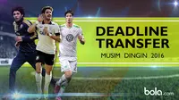 Deadline Transfer Musim Dingin 2016 (bola.com/Rudi Riana)