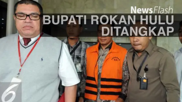 Bupati Rokan Hulu, Suparman resmi ditahan Komisi Pemberantasan Korupsi (KPK). Penahanannya diduga terkait suap APBD