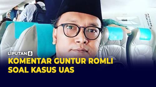 VIDEO: Komentari UAS, Guntur Romli: Siapa Tau Turis Cuma Kedok