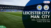 Jadwal Piala Liga Inggris, Leicester City Vs Manchester City. (Bola.com/Dody Iryawan)