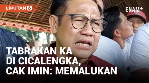 VIDEO: Cak Imin Sebut Tabrakan KA Turangga dan KA Bandung Raya "Memalukan"