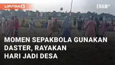 Dalam rangka memeriahkan Haul Mbah Buyut Baridem di Desa Rambatan Wetan. Warga setempat adakan acara sepak bola dasteran