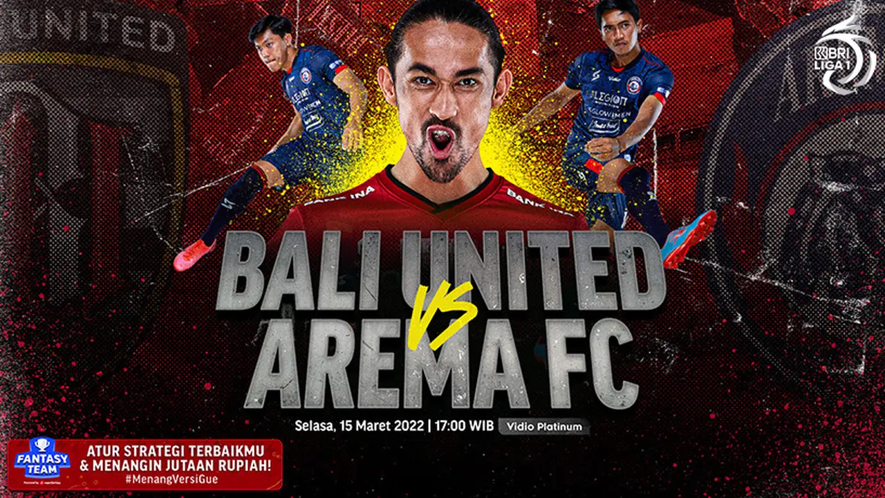 Link Live Streaming BRI Liga 1 : Bali United vs Arema FC di Vidio Malam Ini