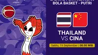Thailand vs China - Asian Games 2026 Women’s Basketball: Duel Postur vs Disiplin Taktik Hanya di Vidio
