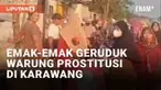 Sebuah warung remang-remang di irigasi Belendung, Klari, Karawang jadi sasaran penggerebekan emak-emak. Dalam video yang viral terekam mereka beramai-ramai mendatangi tempat yang diduga menyediakan layanan prostitusi.