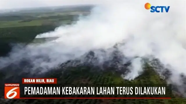 Kebakaran hutan dan lahan yang melanda sejumlah wilayah di Riau sepekan terakhir terus meluas, petugas upayakan pemadaman melalui darat dan udara.