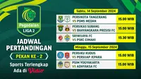 Jadwal Siaran Langsung Liga 2 2024/25 di Vidio, 14 & 15 September 2024. (Sumber: dok. vidio.com)