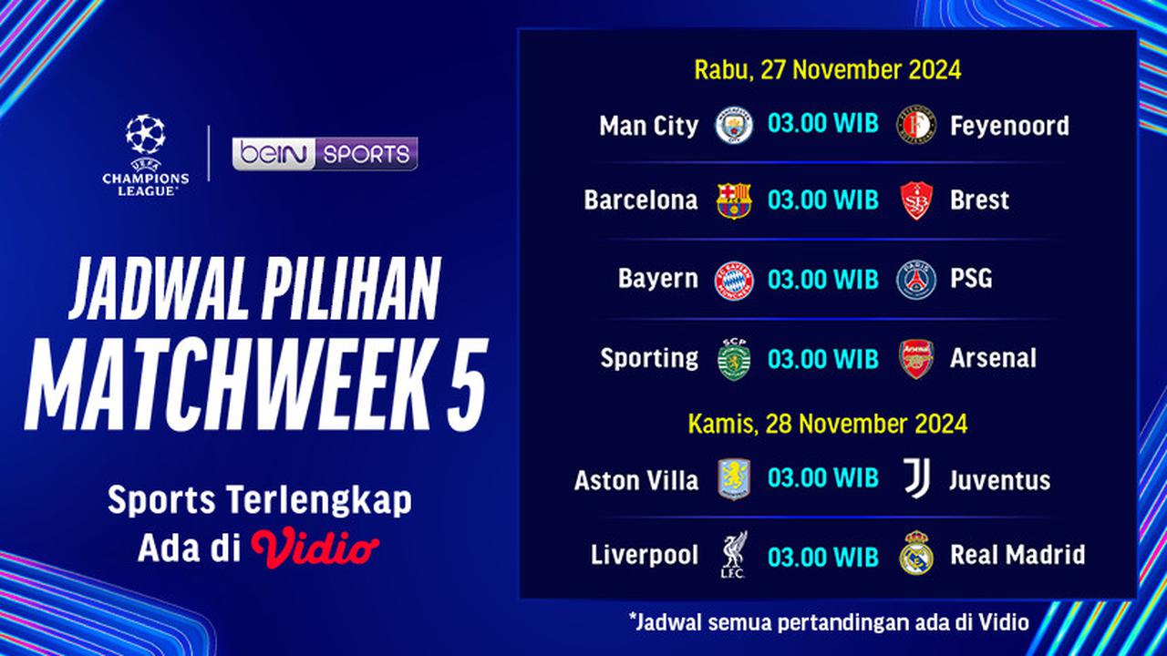 Jadwal Liga Champion 2024/2025 Matchweek 5