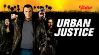 Film Urban Justice (Dok. Vidio)