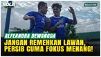 Pemain Persib Bandung, Alfeandra Dewangga, menegaskan timnya fokus menjaga kemenangan dan tiga poin di BRI Super League. Ia menilai Persis Solo tetap berbahaya saat laga tandang, serta menyebut kehadiran Layvin Kurzawa positif bagi kedalaman skuad.
