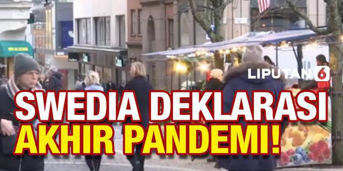 VIDEO: Swedia Deklarasikan Akhir Pandemi Covid-19, Tuai Kritik Ahli Kesehatan