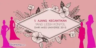 5 Ajang Kecantikan yang Tak Kalah Konyol dari Miss Universe 2015