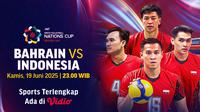 Dapatkan link live streaming big match AVC Men’s Nation Cup 2025 Bahrain vs Indonesia di Vidio. Jangan lewatkan pertandingan AVC Men's Nation Cup 2025 big match antara Bahrain vs Indonesia dari Pool A hanya di layanan OTT Vidio. (sum. doc. vidio.com)