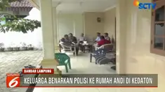 Salah seorang kerabat Andi Arief, Rachmat Husein, membenarkan ada petugas Polda Lampung yang mendatangi rumah Andi Arief di Kedato. Namun, rumah tersebut sebenarnya sudah bukan rumah Andi Arief lagi karena sudah dijual.
