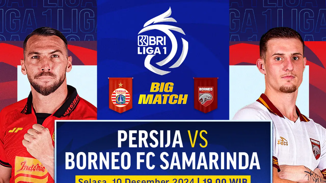 Big Match BRI Liga 1: Persija vs Borneo FC di Vidio
