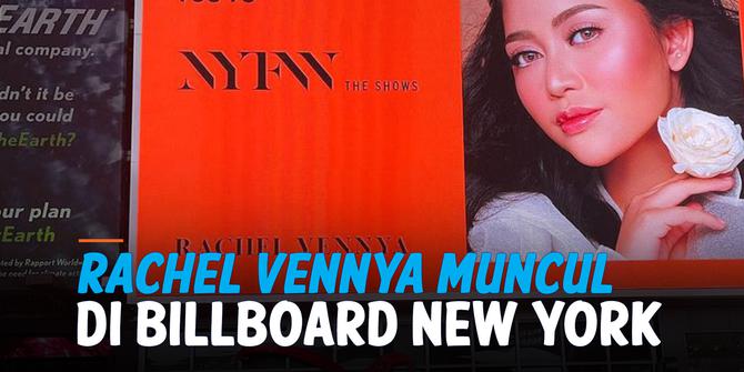 VIDEO: Wajah Selebgram Rachel Vennya Muncul di Billboard New York