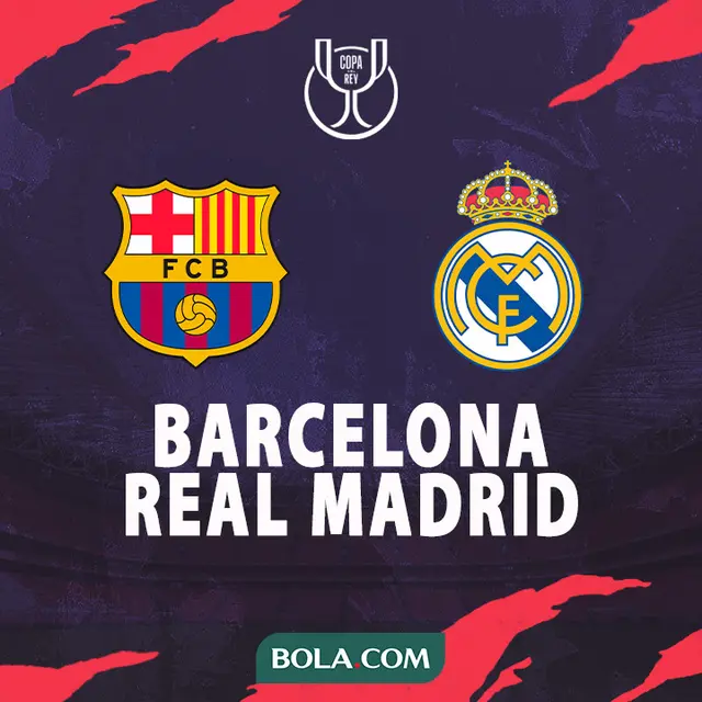 Copa del Rey - Barcelona vs Real Madrid